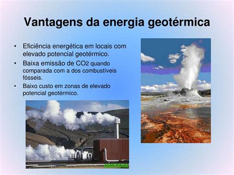 vantagens e desvantagens da energia geotérmica